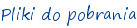 Pliki do pobrania