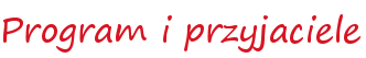 Program i przyjaciele