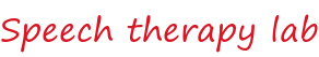 Speech therapy lab