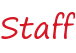 Staff