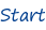 Start